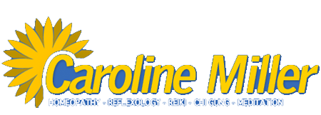 Caroline Miller - Homeopathy, Reflexology, Reiki, Chi Gung and Meditation